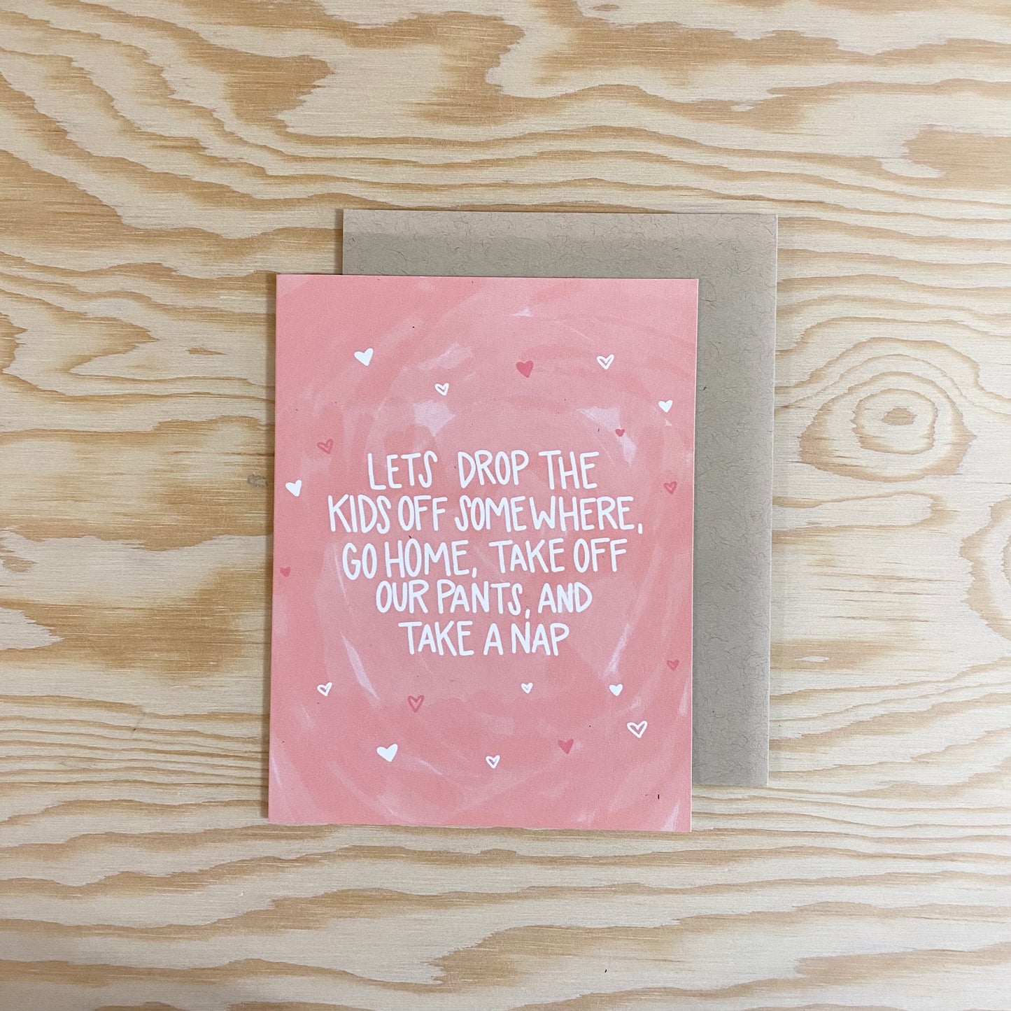 Drop The Kids Off Valentine's Day Card