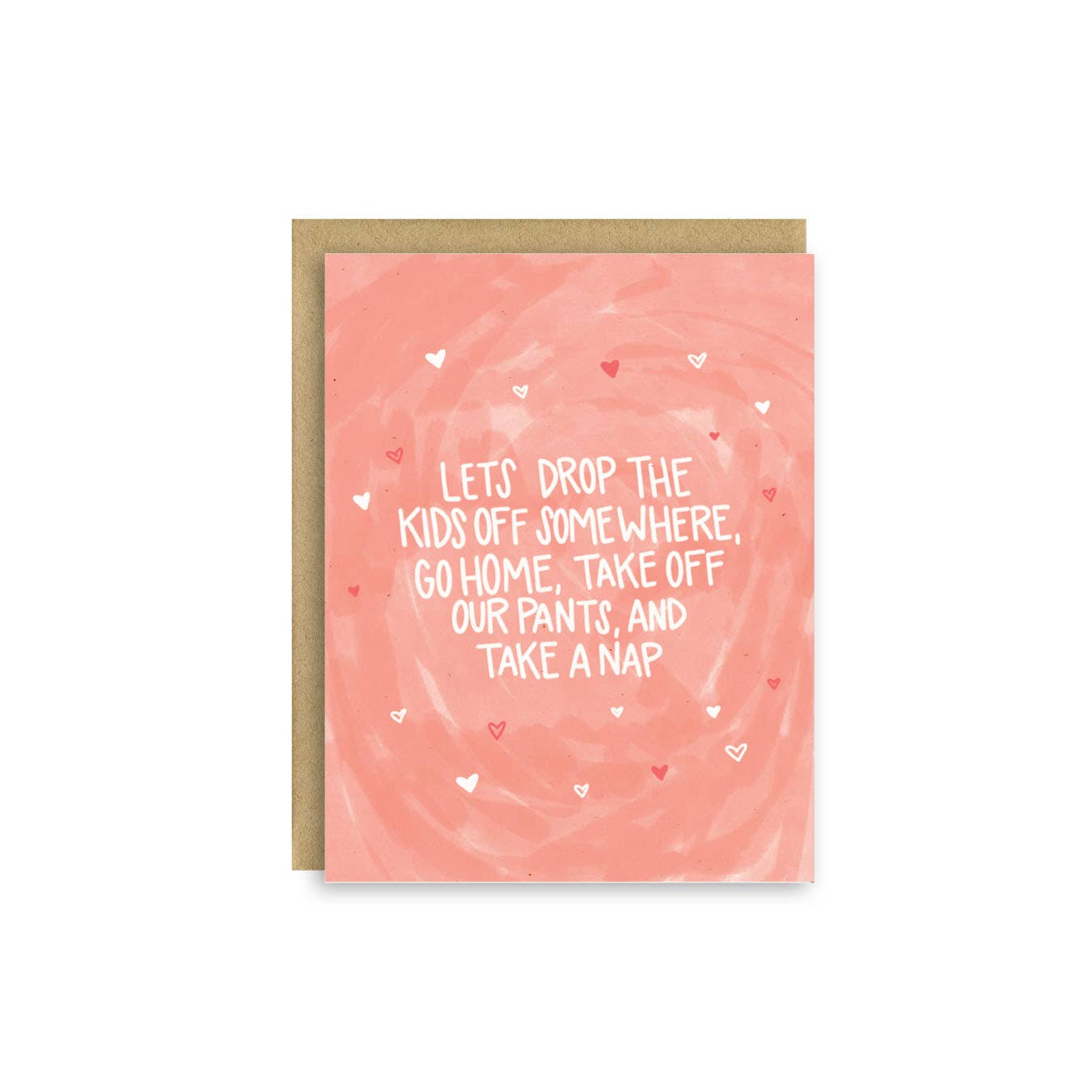 Drop The Kids Off Valentine's Day Card