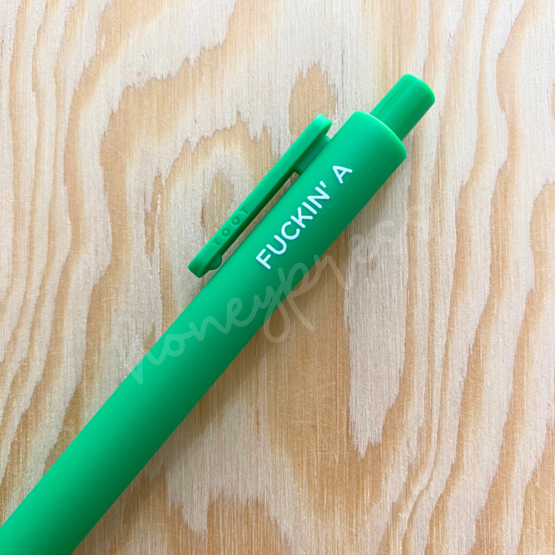 Fuckin' A Click Pen