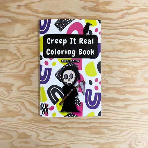 Creep it Real - Dark Humor Pun Coloring Book for Adults