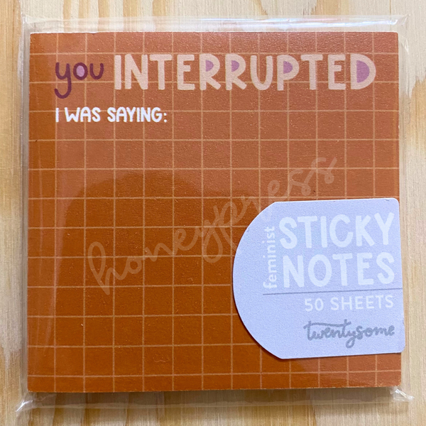 You Interrupted Feminist Mansplainer Sticky Notes
