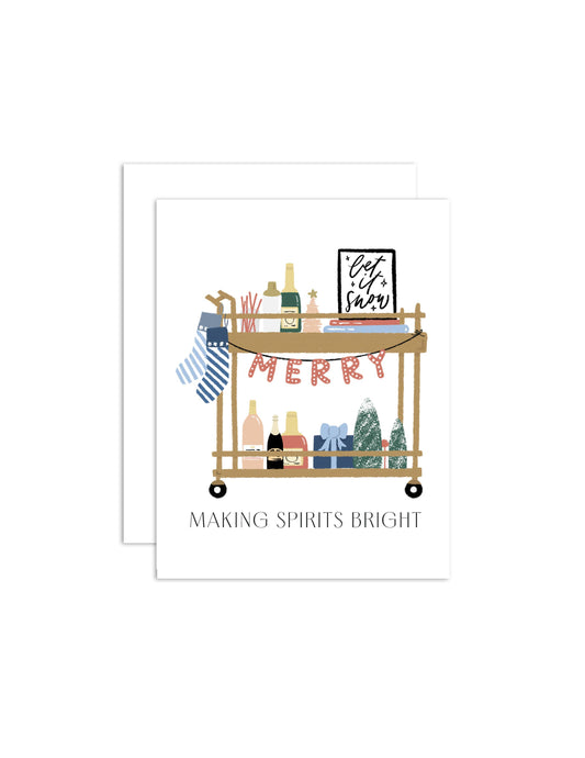 Making Spirits Bright - Christmas/Holiday Greeting Card