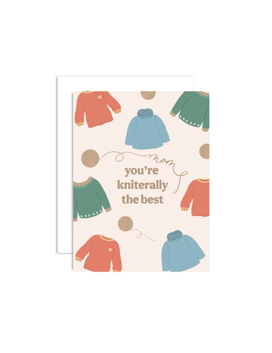 Kniterally the Best Mom - Mother's Day Greeting Card