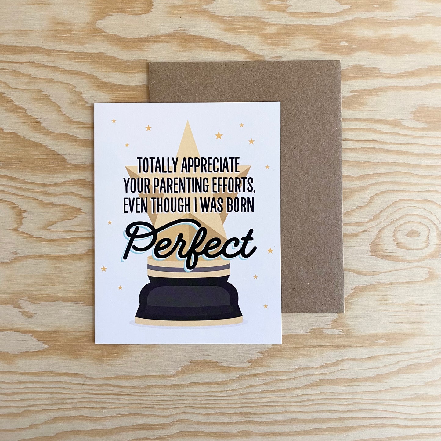 Appreciate Parenting Efforts Greeting Card