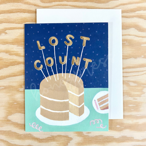 Lost Count Birthday Card