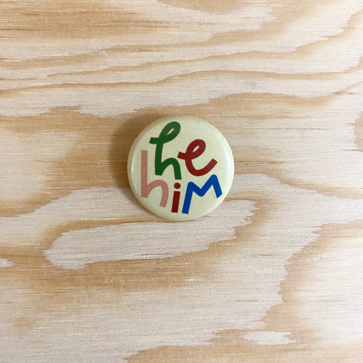 He/Him Pronoun 1" Button