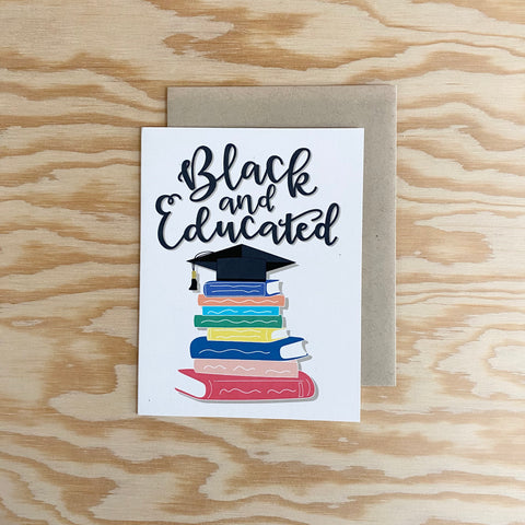 Black And Educated Graduation Card