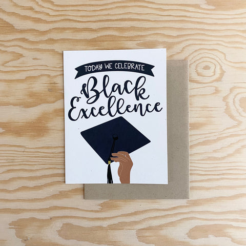 Black Excellence Graduation Card