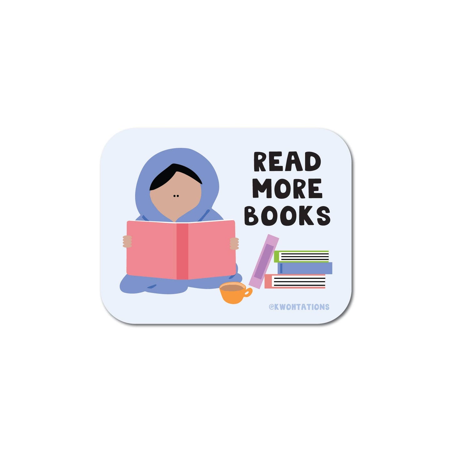 Read More Books Matte Vinyl Sticker for Book Lovers