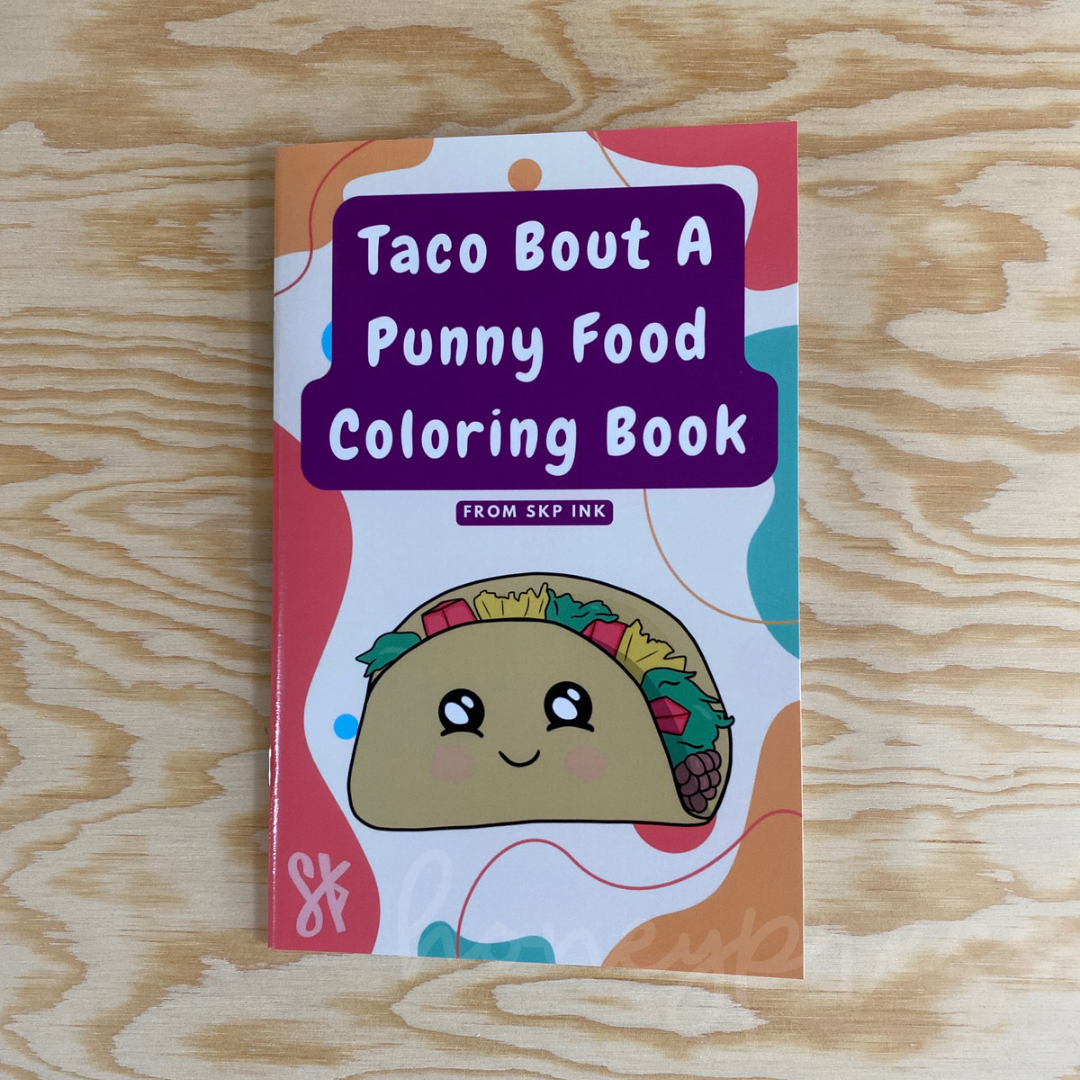 Taco Bout A Punny Food Coloring Book