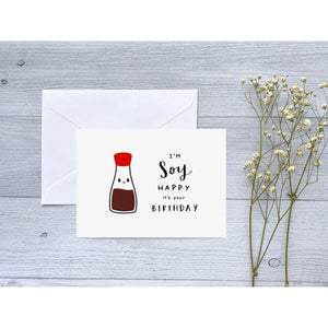 Soy Happy It's Your Birthday Greeting Card