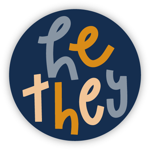 He/They Pronoun 1" Mini Sticker