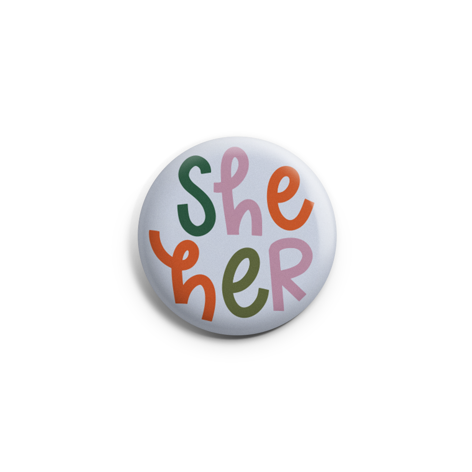 She/Her Pronoun Button